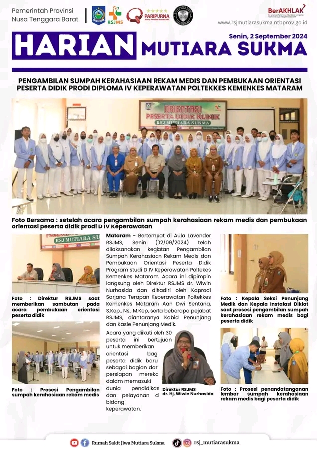 PENGAMBILAN SUMPAH KERAHASIAAN REKAM MEDIS DAN PEMBUKAAN ORIENTASI PESERTA DIDIK PRODI DIPLOMA IV KEPERAWATAN POLTEKKES KEMENKES MATARAM